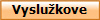 Vyslužkove